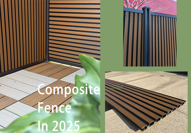 The Evolution of Composite Fence: From Flat Boards to 3D Dual‑Tone Slats 2025