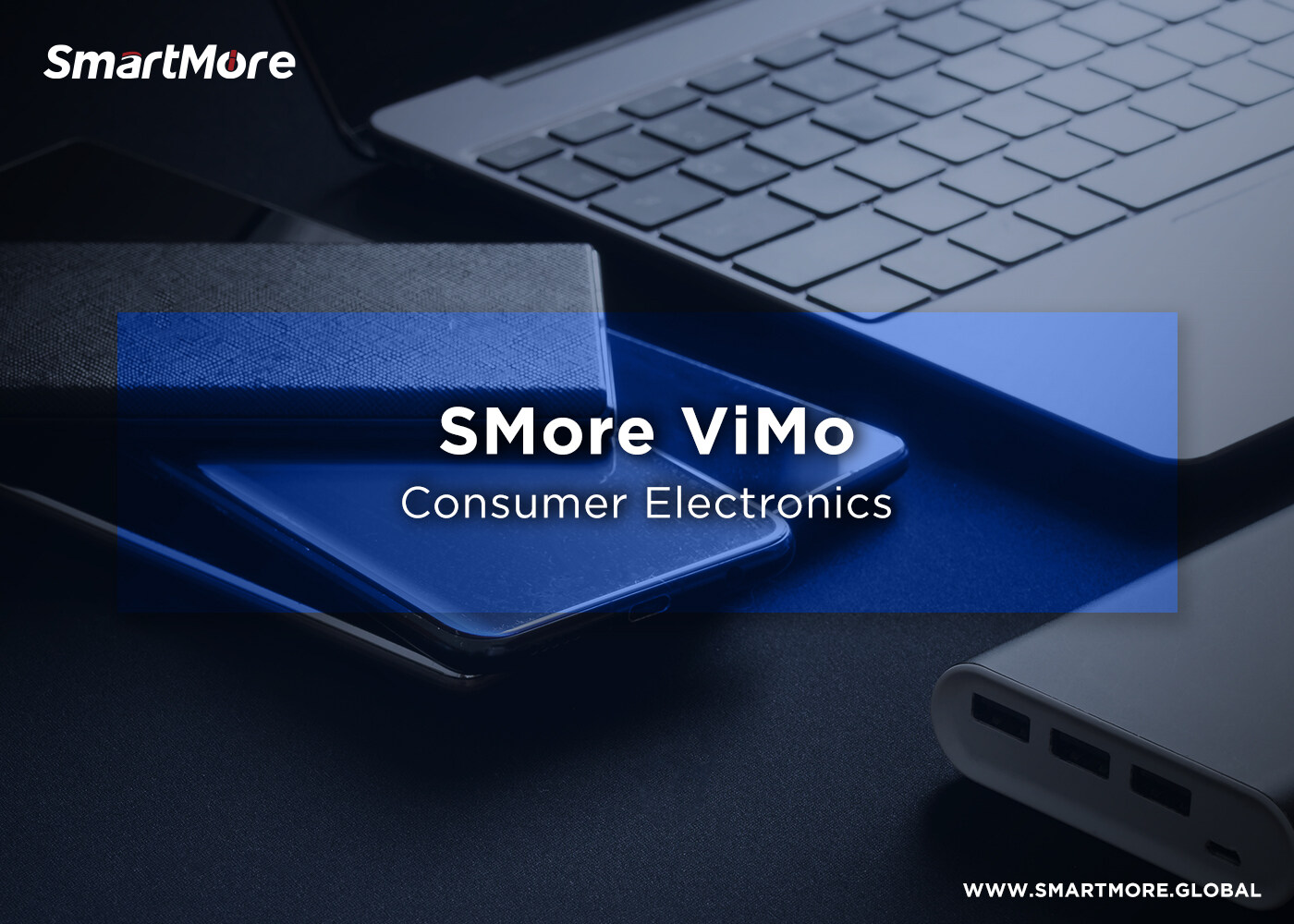 SMore ViMo in the field of Consumer Electronics