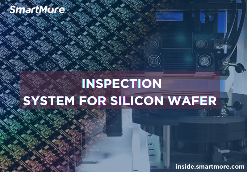 SmartMore Efficient Vision Inspection System for Silicon Wafer