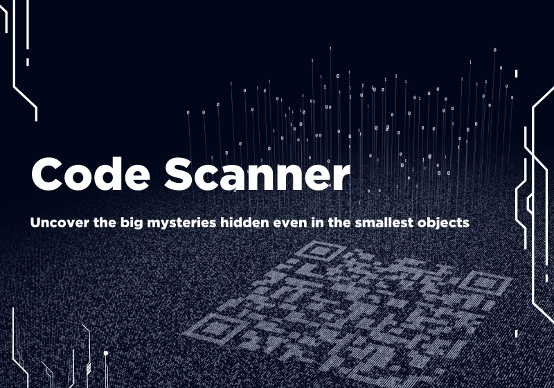 Code Scanner: Uncover the big mysteries hidden even in the smallest objects