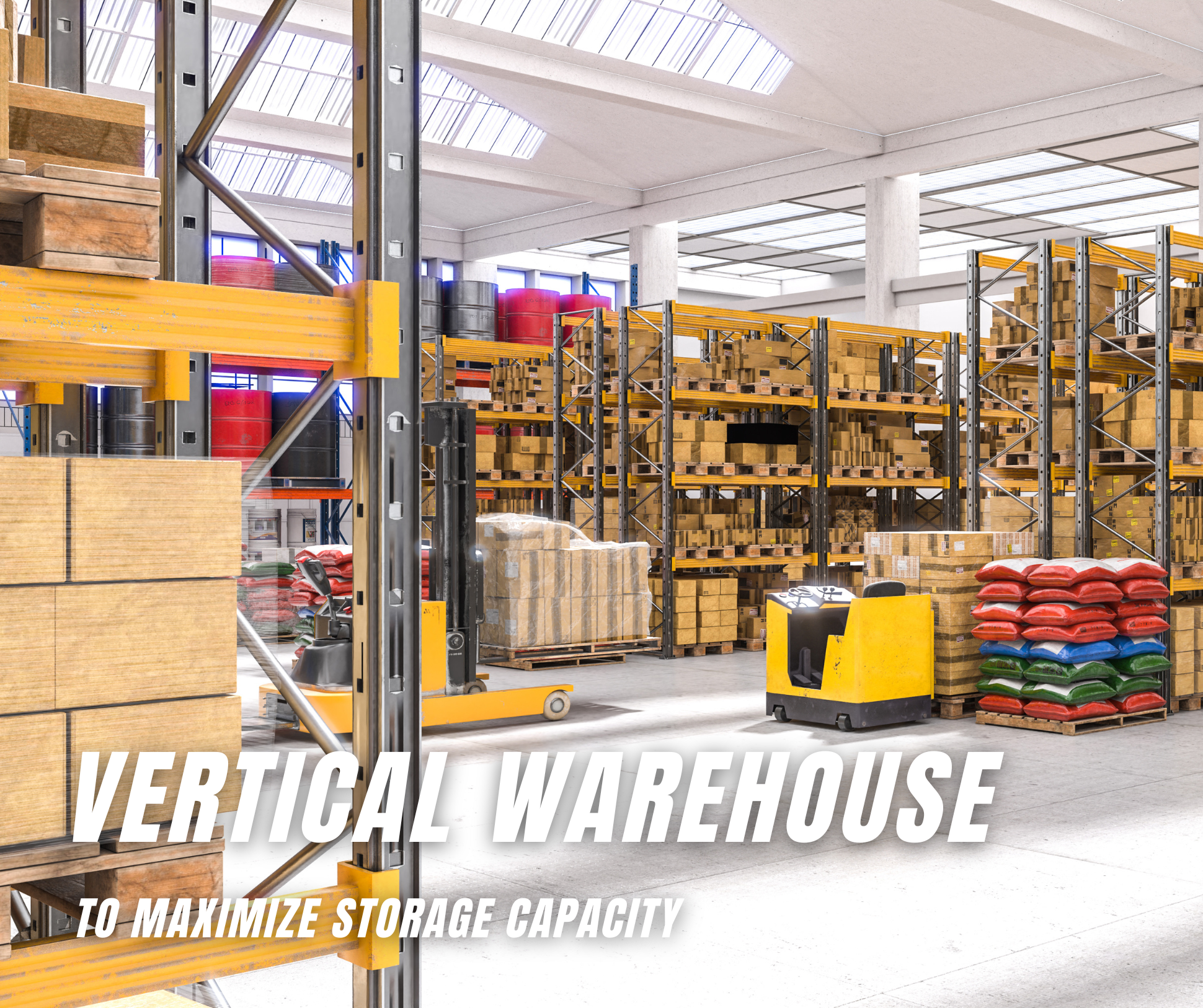 Vertical Warehouse to Maximize Storage Capacity