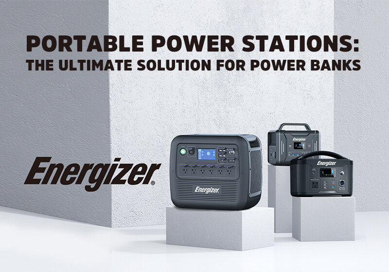 Portable Power Stations: The Ultimate Solution for Power Banks