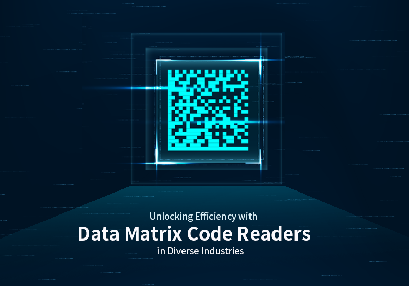 Unlocking Efficiency with Data Matrix Code Readers in Diverse Industries
