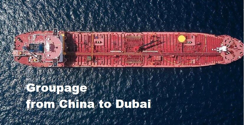 Groupage Shipping from China to Dubai: Unlocking Potential