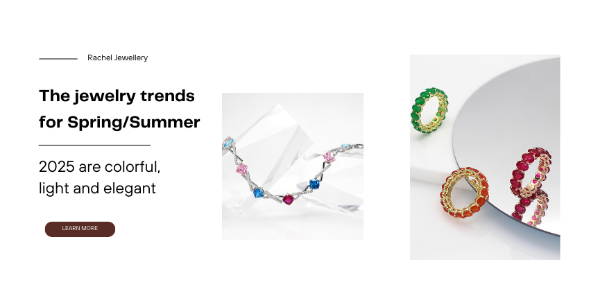 How to Choose Jewelry Based on Seasonal Trends: Jewelry Trend Analysis for Spring/Summer 2025