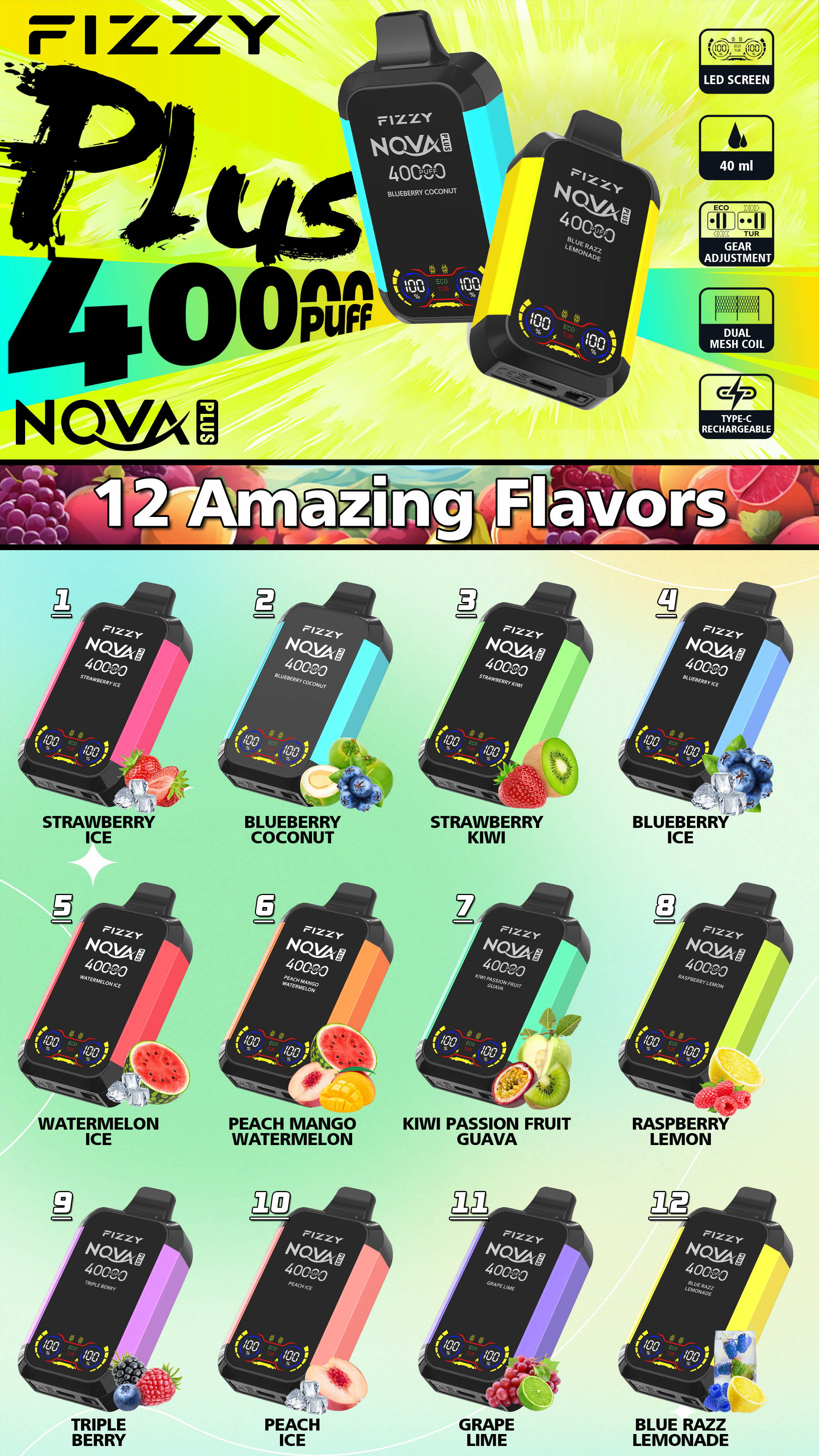 FIZZY Disposable Nova Plus 40000 PUFF Full Flavor Collection Mesh Coil ES