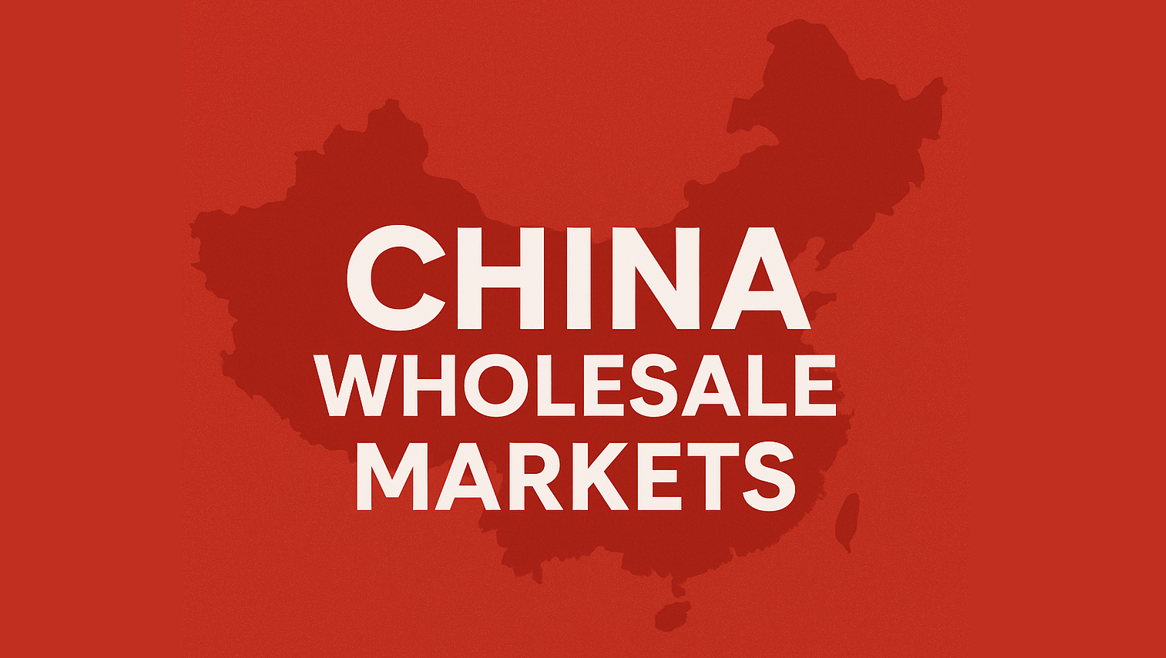 5 Best China Wholesale Markets for Sourcing Products