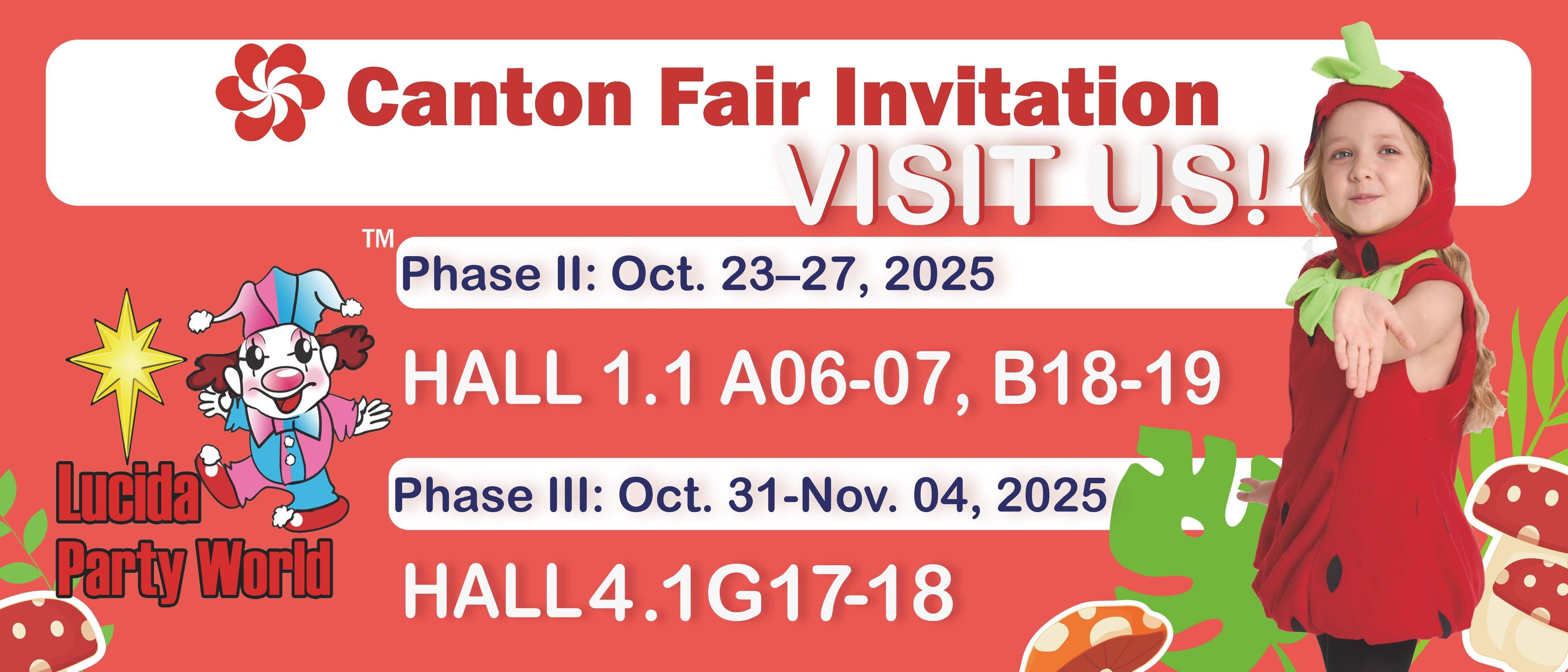 Lucida Costume Invites You to the 2025 Oct. Canton Fair!